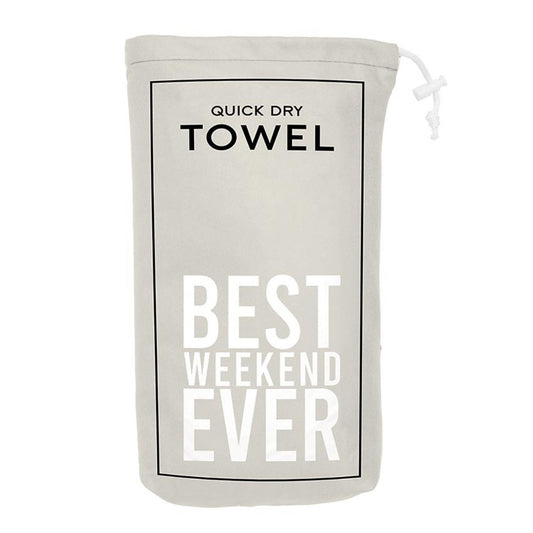 Best Weekend Everrrrr Towel