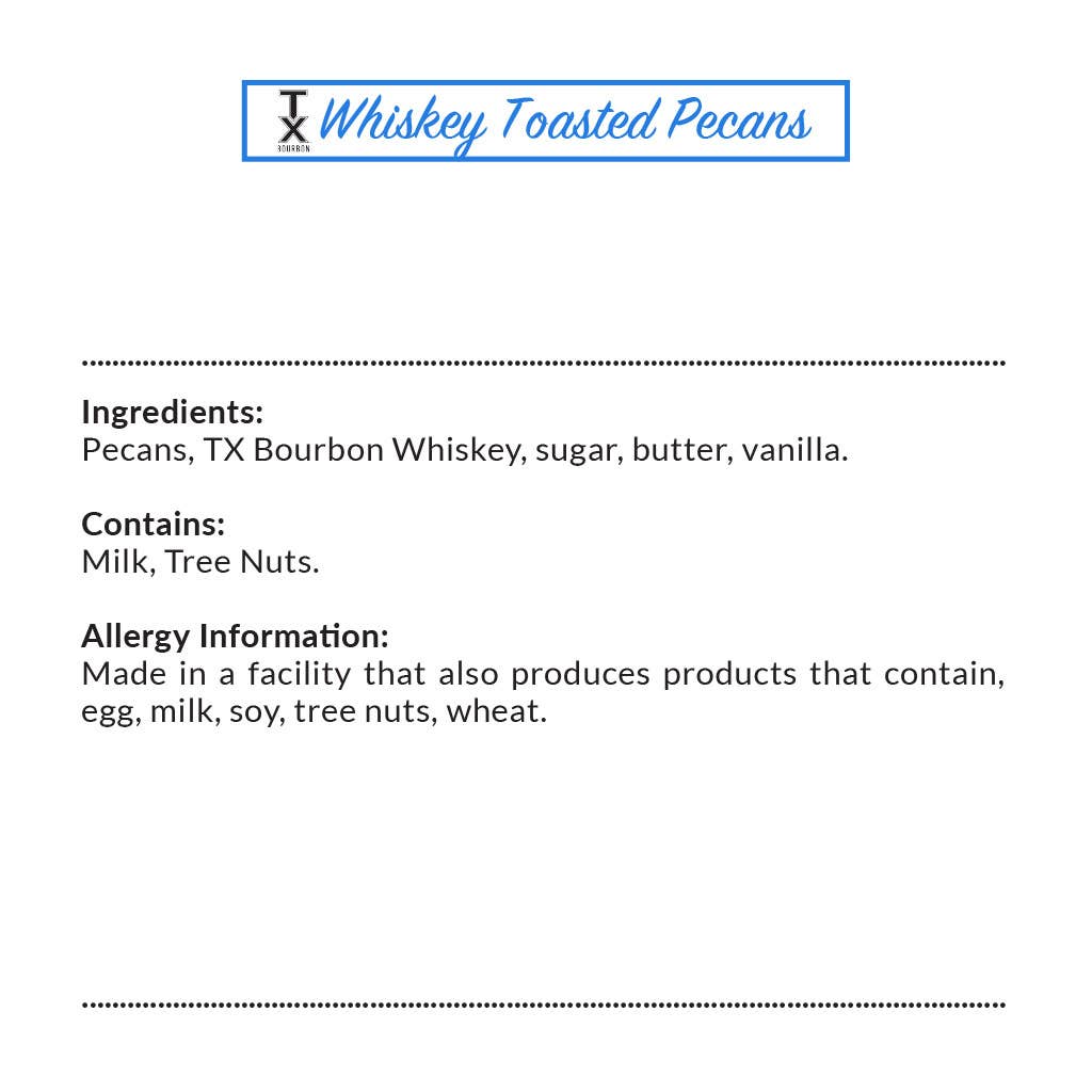 TX Bourbon Whiskey Toasted Pecans - 1.2oz