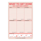 What to Get Done So I Can Have a Drink Pad
