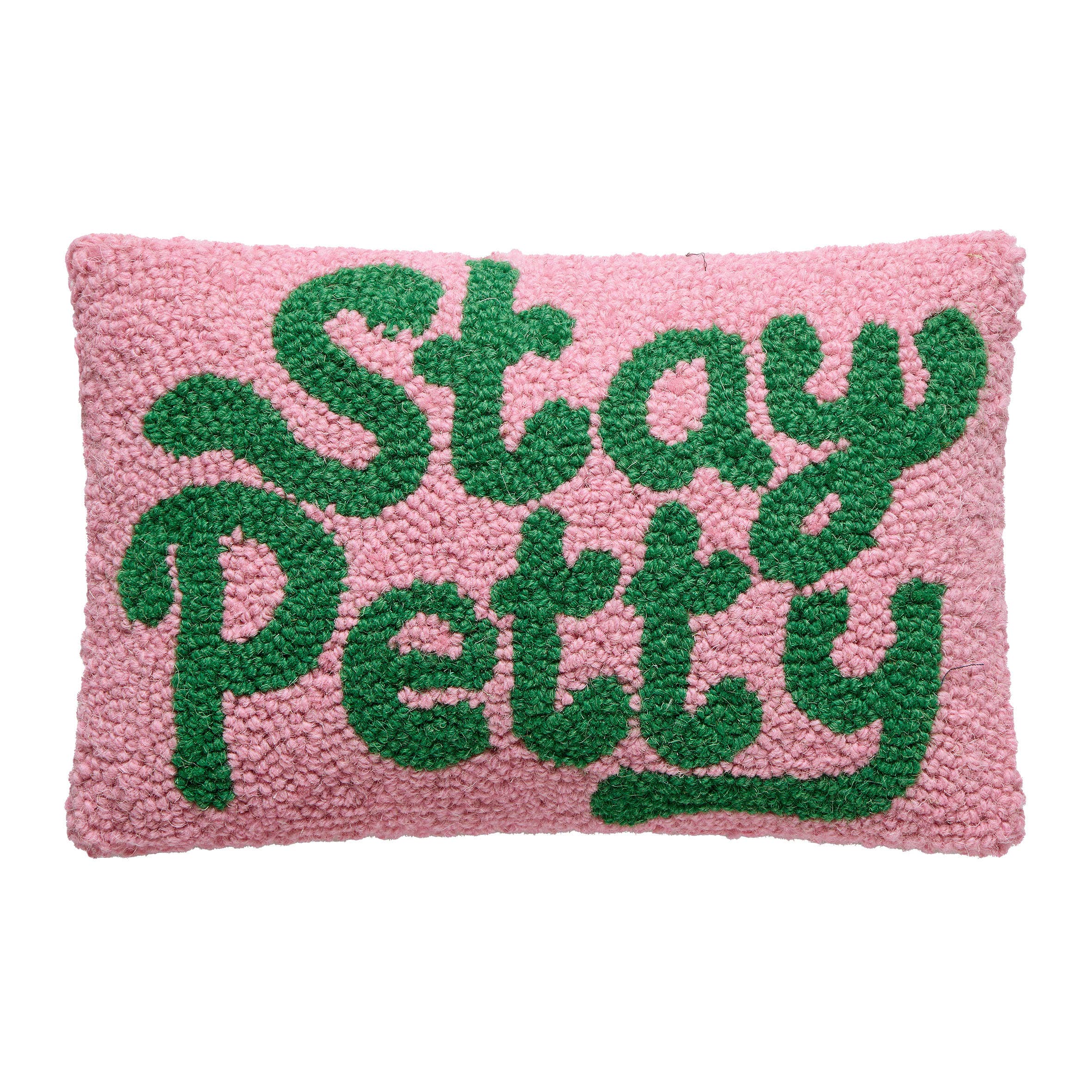 Stay Petty Hook Pillow