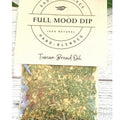 FULL MOOD Tuscan Seasoning Dip Mix with dried herbs, garlic, and red pepper flakes in a clear plastic pouch.